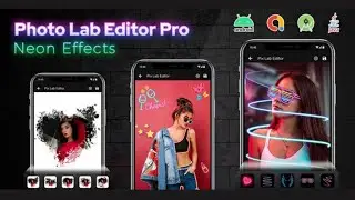How to make photo editor app || Photo Lab Editor Pro - Neon Effects - Photo Editor App Source Code