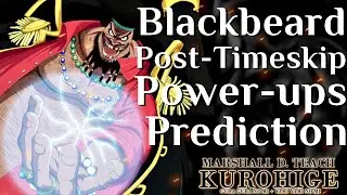 Blackbeard Post-Timeskip Power Ups!! | One Piece Chapter Manga Theory Discussion - ワンピース