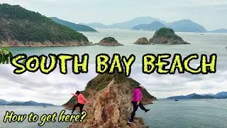 How to go to South Bay Beach / #hongkongbeach #southbaybeach