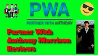 Is Partner With Anthony A Scam - Partner With Anthony | 2020 Partner With Anthony Review