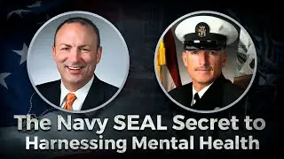 The Navy SEAL Secret to Harnessing Mental Health with CMC (ret) Steve Giblin - Part 3