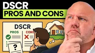 Плюсы и минусы кредитов DSCR | Подходит ли вам DSCR?