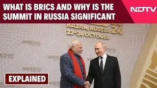 BRICS summit 2024 kazan russia Brics Brics importance brics history BRICS members Brics in urdu BRic