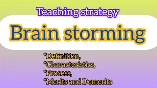 Brainstorming teaching strategy