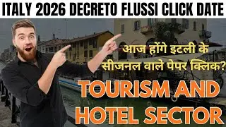 Italy Paper Click Date 2026 | Italy Flussi 2026 Update |Italy October Paper |Italy 1 Year Paper 2026