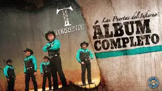 Torrente - Las Puertas del Infierno ( Álbum Completo )