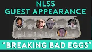 NLSS Guest Appearance Golf With Friends | BREAKING BAD EGGS | 6/6/16