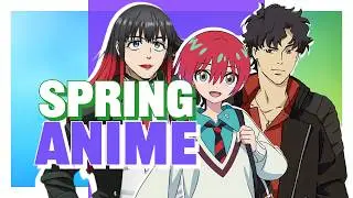 Spring 2025 Anime Review