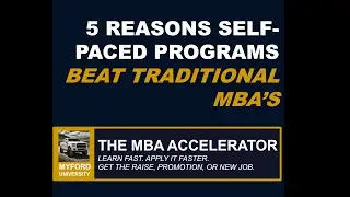 5 Reasons Self-Paced Programs Beat Traditional MBAs #TheMBAAccelerator #LearnFastApplyFaster #AltMBA