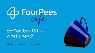 Four Pees Café – pdfToolbox 13.1, what’s new?