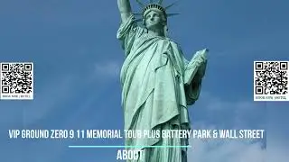 VIP Ground Zero 9 11 Memorial Tour plus Battery Park & Wall Street