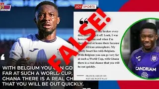 Francis Amuzu Retracts Choosing Belgium Red Devils over Ghana Black Stars BUT...🤔