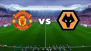 Манчестер Юнайтед против Вулверхэмптона | Премьер-лига | eFootball PES 2021 Симулятор игры на ПК