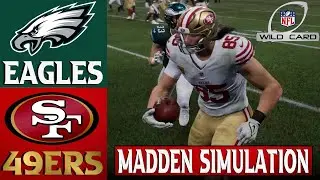49ers vs Eagles Wild Card Playoff Madden Simulation