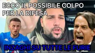 INZAGHI🤬SU TUTTE LE FURIE IN QUESTO MOMENTO ECCO IL PERCH&Eacute; !!! 👀ISMAJLI DELL'EMPOLI COME RINFORZO!!
