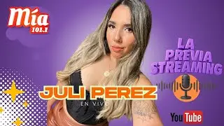 JULI P&Eacute;REZ EN VIVO &ndash; UNA NOCHE INOLVIDABLE EN EL STREAMING DE RADIO M&Iacute;A 🎶