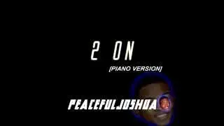 Tinashe - 2 On (Piano Version)