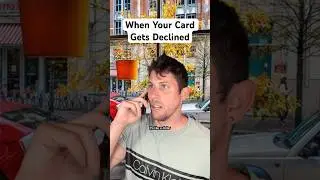 Когда ваша карта отклонена #шорты