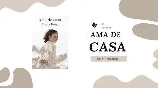 Entrevista a Maria roig hablando sobre Ama de Casa