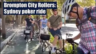 Brompton City Rollers Sydney | Cycle Poker Ride 2021