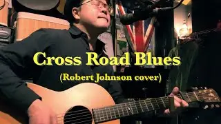 Cross Road Blues (2026.1.4)