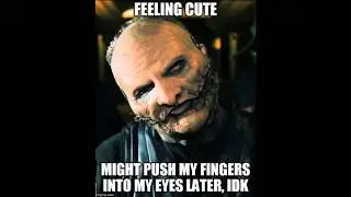 Slipknot Memes