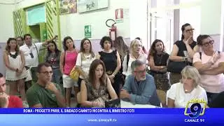 Roma - Progetti Pnrr, Cannito incontra Foti