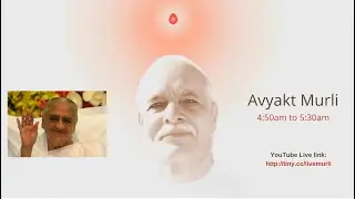 Live Avyakt Murli |  27 May 1977 |  BK Shrikant Bhai Ji (SpARC), Mt. Abu | 26 June, 2022