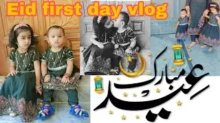 Eid first day routine vlog