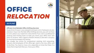 Office Relocation Services In Pune | Max Logistic Packers Movers