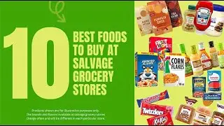 Best Foods to Buy at Salvage Grocery Stores