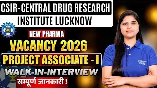 CSIR Central Drug Research Institute Lucknow Recruitment 2026 | Project Associate-I Pharma #job