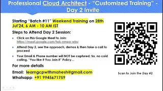 Professional Cloud Architect - “Customized Training” - Day 2 Invite
