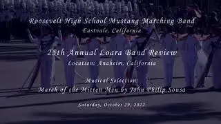 Roosevelt HS - March of the Mitten Men - 2022 Loara Band Review