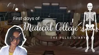 First Day of Medical College🩺 | Papiya Paul &bull; The Pulse Diary | Medical College Kolkata 🏥