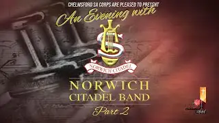 An Evening with Norwich Citadel Band visit to Chelmsford 8th March 2025 Part 2