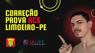 CORRE&Ccedil;&Atilde;O PROVA LIMOEIRO-PE! [ACS- IAUPE]!