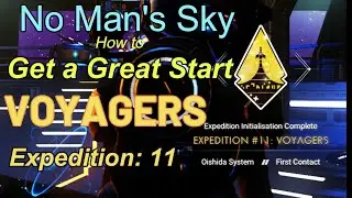 No Man's Sky, Get a Great Start, Voyagers, Expedition 11