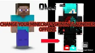 OFFLINE CHANGE YOUR MINECRAFT SKIN IN T-LAUNCHER// DAD OF DEVIL GAMER