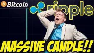 XRP God Candle...     [Bitcoin Follows?]