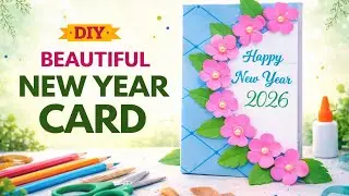 How to make a beautiful Handmade New Year Card 2026