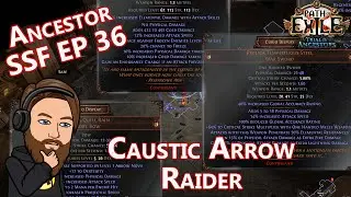 Heisting For Replica Emberwake - Level 97 Caustic Arrow Raider - TotA SSF EP 36