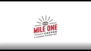 ExtraMile Mile One Coffee Intro Video