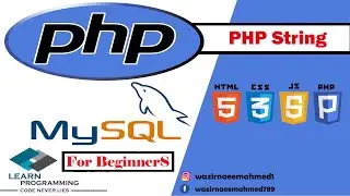 Mastering PHP Strings |PHP Tutorials in Urdu/Hindi ||Learn Programming