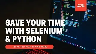 Automate Your Selenium Automations | Learn Selenium in One Video