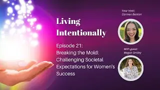 Breaking the Mold: Challenging Societal Expectations for Women's Success