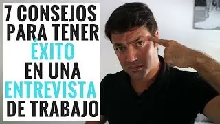 Cómo Tener Éxito en una Entrevista de Trabajo