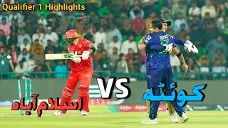 Islamabad United Vs Quetta Gladiators Qualifier 1 Full Highlights