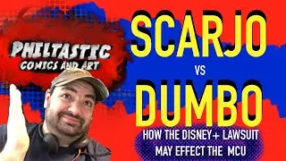 SCAR-JO vs DUMBO: Will the Scarlett Johansson Disney+ lawsuit effect the MCU?