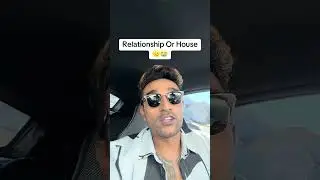 HOUSE OR RELATIONSHIP? #relationship #dating #finance #successmindset #consistency #goals #lonely